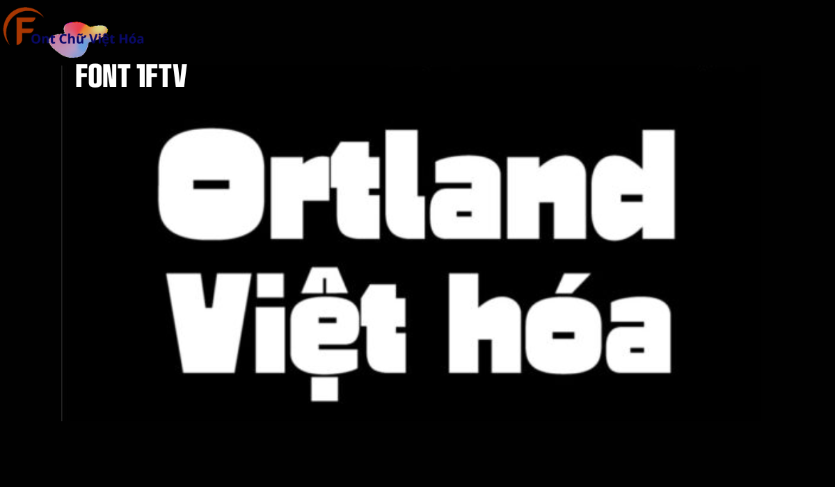 Font 1FTV Ortland