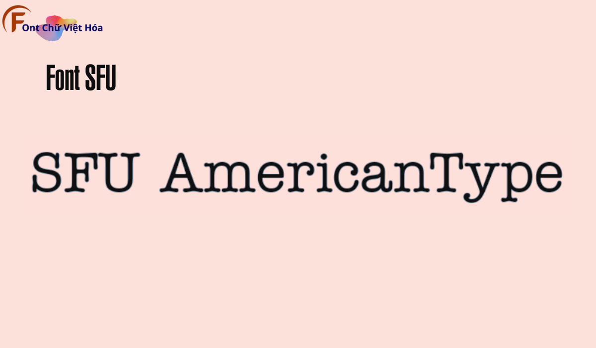 Font SFU American Type