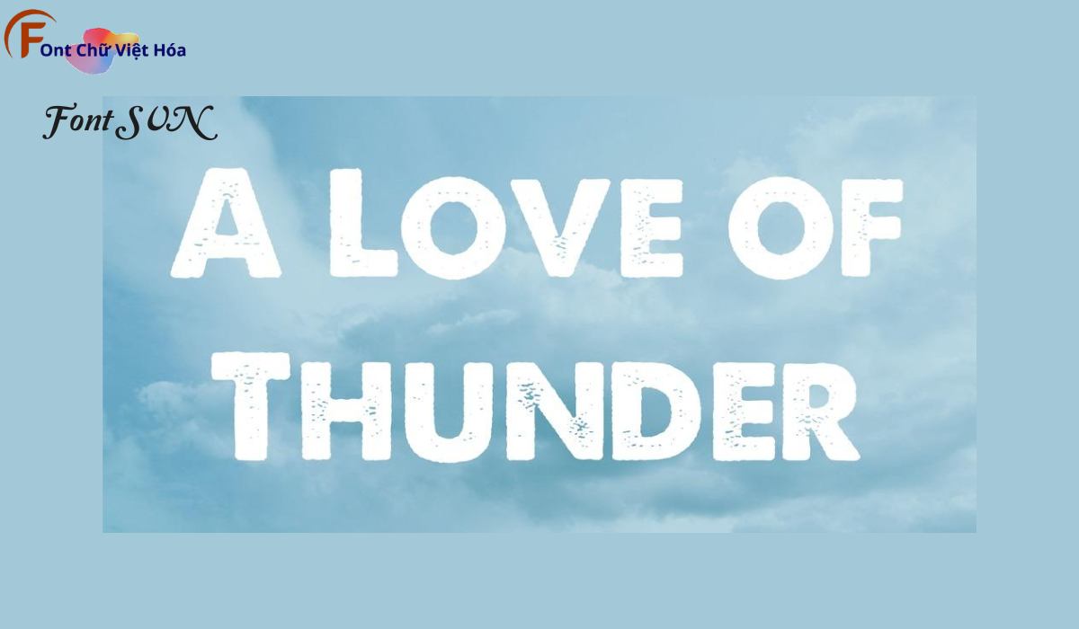 Font SVN A Love Of Thunder